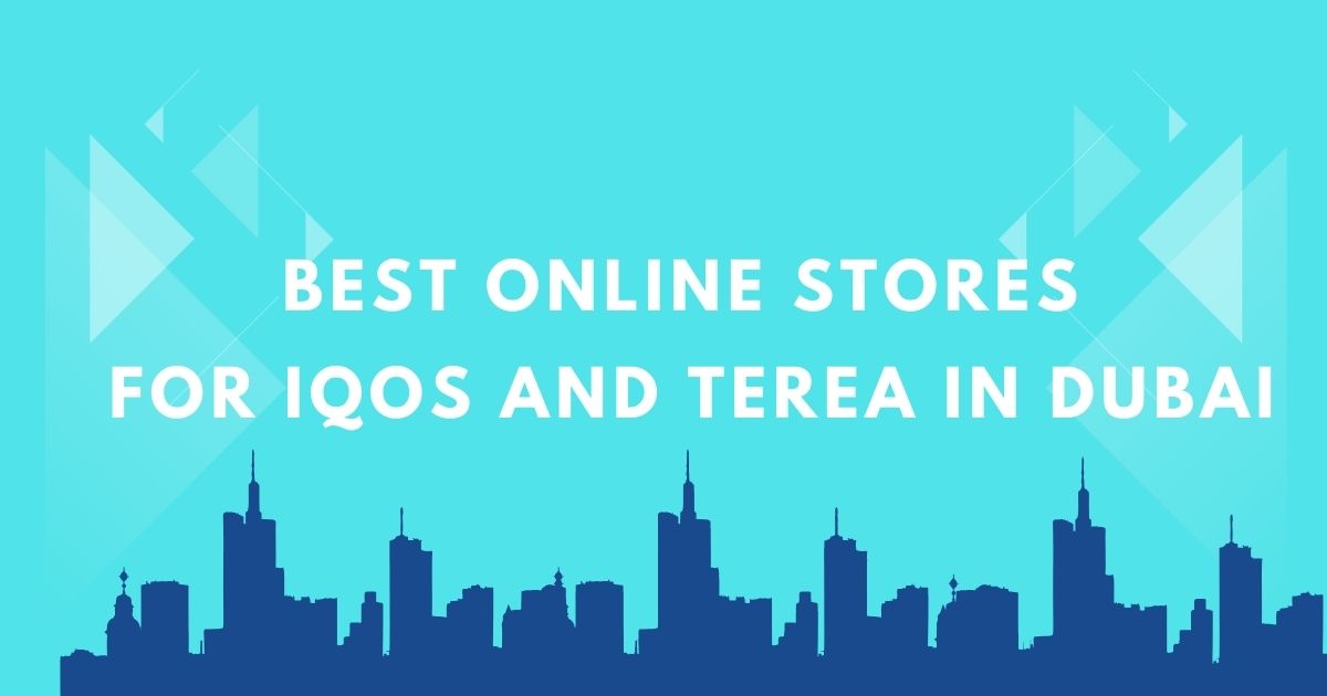 Iqos Terea Dubai