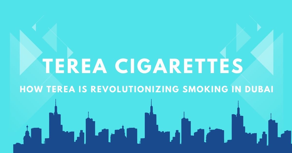 Terea Cigarettes Dubai