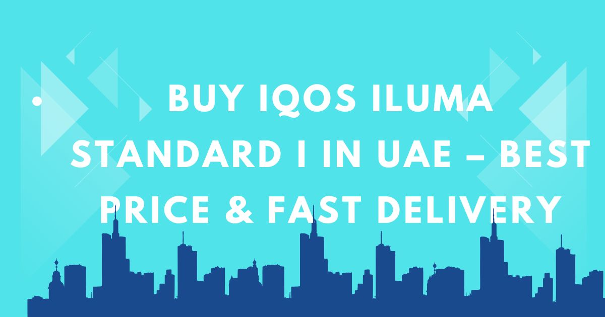 IQOS ILUMA Standard i in UAE