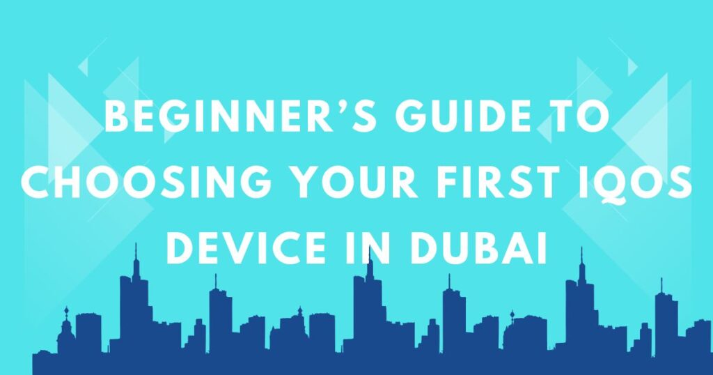 IQOS Device Dubai