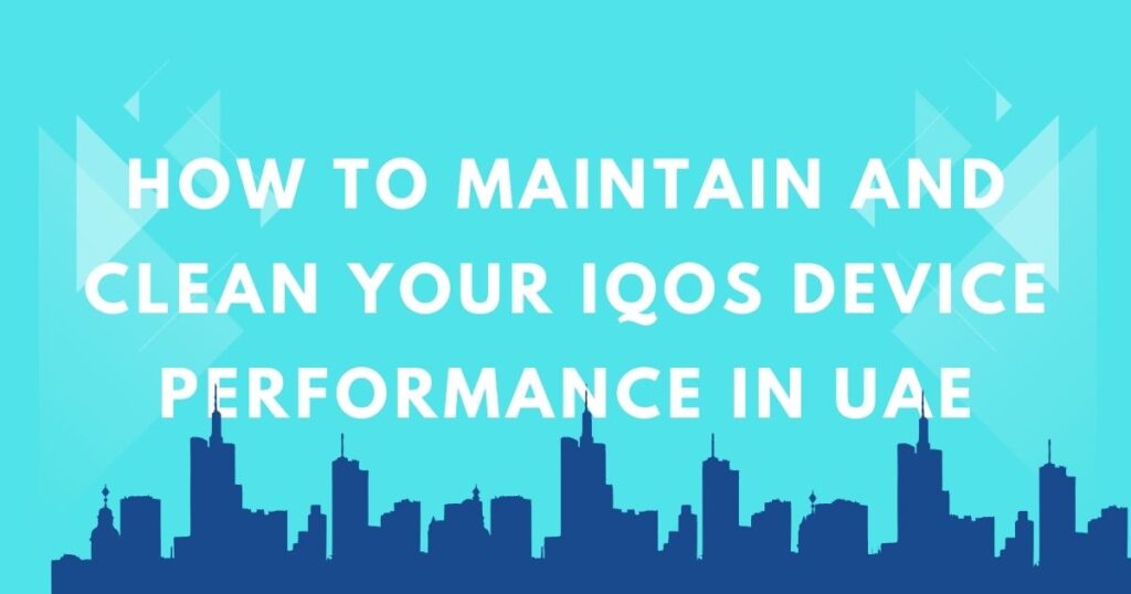 Iqos Device UAE